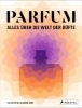 Buchcover und Innenansicht für das Buch: Le Grand Livre du Parfum