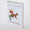 Buchcover und Innenansicht für das Buch: Das Leben der Eichhörnchen