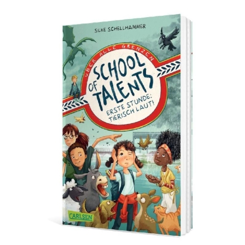 Buchcover und Innenansicht für das Buch: School of Talents 1: Erste Stunde: Tierisch laut!