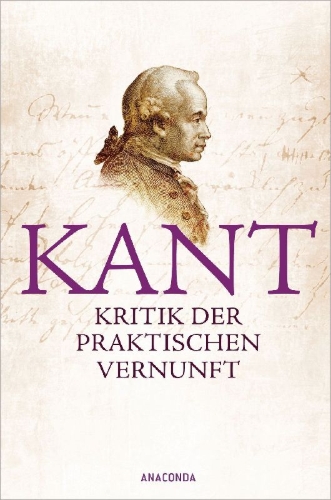 Buchcover und Innenansicht für das Buch: Kritik der praktischen Vernunft