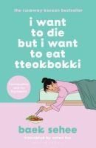 Buchcover und Innenansicht für das Buch: I Want to Die but I Want to Eat Tteokbokki