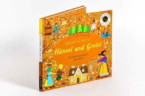 Buchcover und Innenansicht für das Buch: Engelbert Humperdinck. Hänsel und Gretel