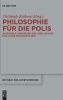 Buchcover und Innenansicht für das Buch: Philosophie für die Polis