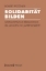 Buchcover und Innenansicht für das Buch: Solidarität bilden