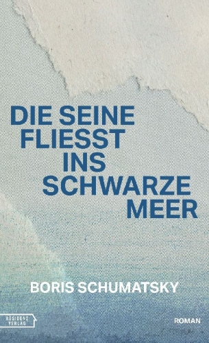 Buchcover und Innenansicht für das Buch: Die Seine fließt ins Schwarze Meer