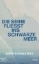 Buchcover und Innenansicht für das Buch: Die Seine fließt ins Schwarze Meer