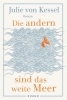 Buchcover und Innenansicht für das Buch: Die andern sind das weite Meer