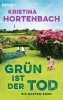 Buchcover und Innenansicht für das Buch: Grün ist der Tod