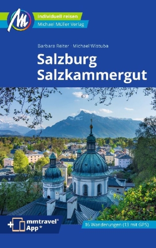 Buchcover und Innenansicht für das Buch: MICHAEL MÜLLER Reiseführer Salzburg & Salzkammergut
