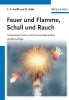 Buchcover und Innenansicht für das Buch: Feuer und Flamme, Schall und Rauch