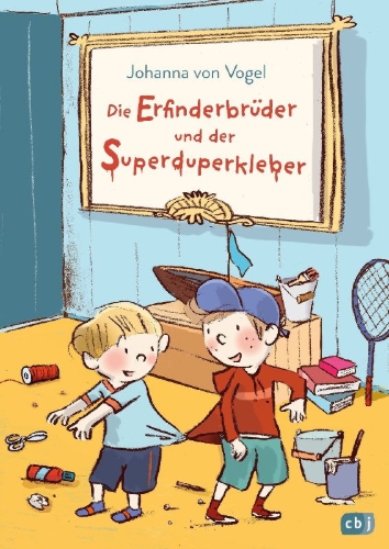 Buchcover und Innenansicht für das Buch: Die Erfinderbrüder und der Superduperkleber