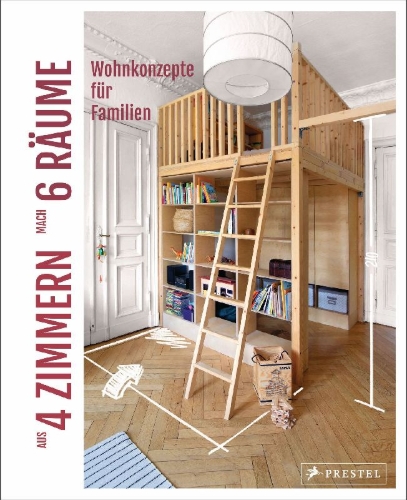Buchcover und Innenansicht für das Buch: Aus 4 Zimmern mach 6 Räume