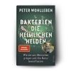Buchcover und Innenansicht für das Buch: Bakterien - die heimlichen Helden