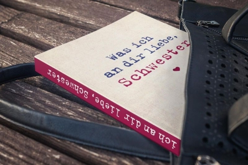 Buchcover und Innenansicht für das Buch: Was ich an dir liebe, Schwester