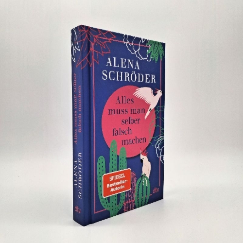 Buchcover und Innenansicht für das Buch: Alles muss man selber falsch machen