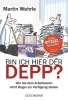 Buchcover und Innenansicht für das Buch: Bin ich hier der Depp?