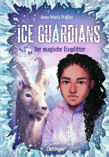 Buchcover und Innenansicht für das Buch: Ice Guardians 2. Der magische Eissplitter