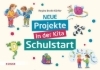 Buchcover und Innenansicht für das Buch: Neue Projekte in der Kita: Schulstart