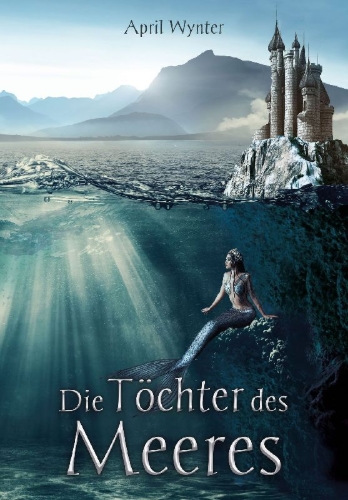Buchcover und Innenansicht für das Buch: Die Töchter des Meeres