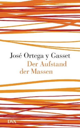 Buchcover und Innenansicht für das Buch: La rebelión de las masas