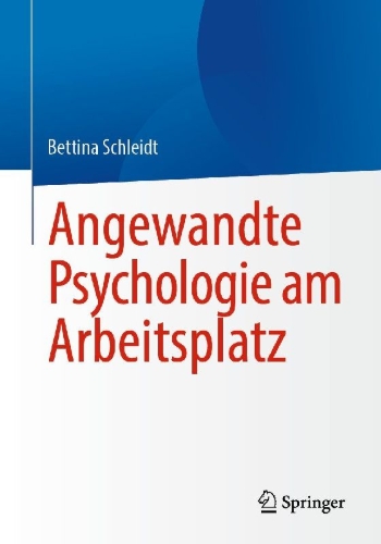 Buchcover und Innenansicht für das Buch: Angewandte Psychologie am Arbeitsplatz