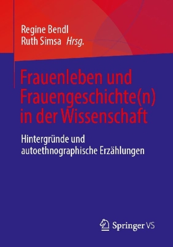 Buchcover und Innenansicht für das Buch: Frauenleben und Frauengeschichte(n) in der Wissenschaft