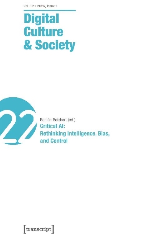 Buchcover und Innenansicht für das Buch: Digital Culture & Society (DCS) - Critical AI: Rethinking Intelligence, Bias, and Control