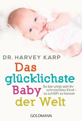 Buchcover und Innenansicht für das Buch: The Happiest Baby On The Block