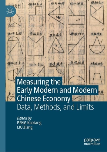 Buchcover und Innenansicht für das Buch: Measuring the Early Modern and Modern Chinese Economy