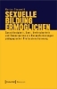 Buchcover und Innenansicht für das Buch: Sexuelle Bildung ermöglichen