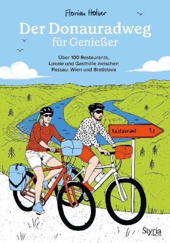Buchcover und Innenansicht für das Buch: Der Donauradweg für Genießer