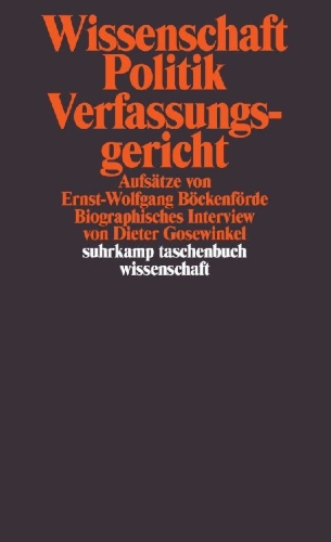 Buchcover und Innenansicht für das Buch: Wissenschaft, Politik, Verfassungsgericht