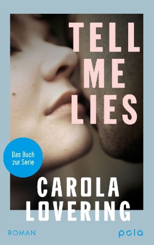 Buchcover und Innenansicht für das Buch: TELL ME LIES