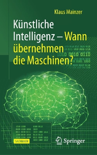 Buchcover und Innenansicht für das Buch: Künstliche Intelligenz - Wann übernehmen die Maschinen?