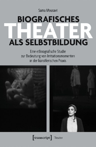 Buchcover und Innenansicht für das Buch: Biografisches Theater als Selbstbildung