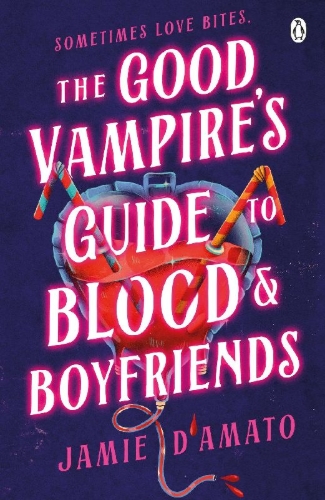 Buchcover und Innenansicht für das Buch: The Good Vampire's Guide To Blood And Boyfriends