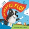 Buchcover und Innenansicht für das Buch: Oh no, Flo!