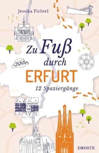 Buchcover und Innenansicht für das Buch: Zu Fuß durch Erfurt