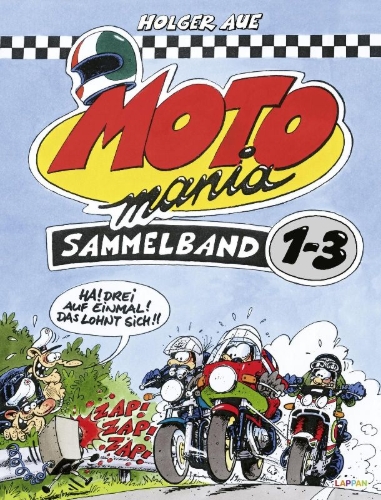 Buchcover und Innenansicht für das Buch: MOTOmania, Sammelband 1-3