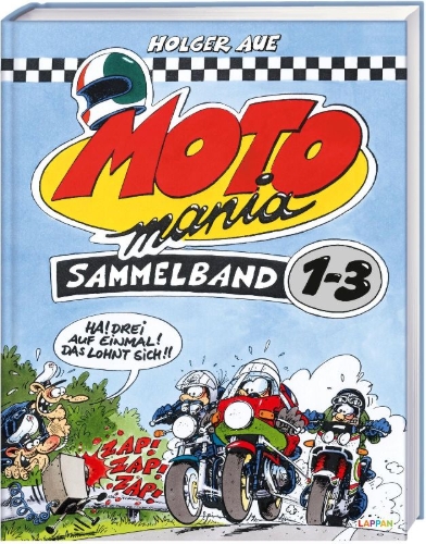 Buchcover und Innenansicht für das Buch: MOTOmania, Sammelband 1-3