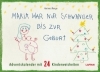 Buchcover und Innenansicht für das Buch: Maria war nur schwanger bis zur Geburt - Adventskalender mit 24 Kinderweisheiten