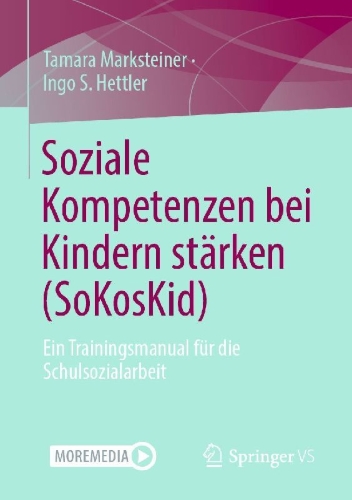 Buchcover und Innenansicht für das Buch: Soziale Kompetenzen bei Kindern stärken (SoKosKid)