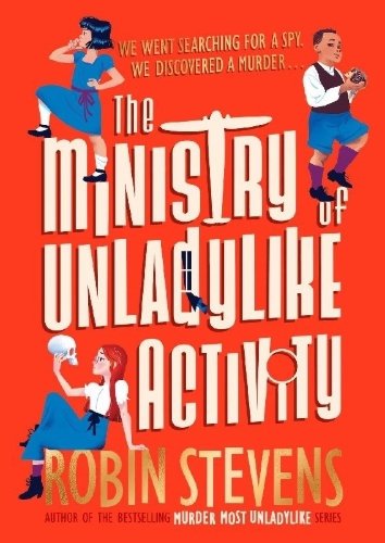 Buchcover und Innenansicht für das Buch: The Ministry of Unladylike Activity