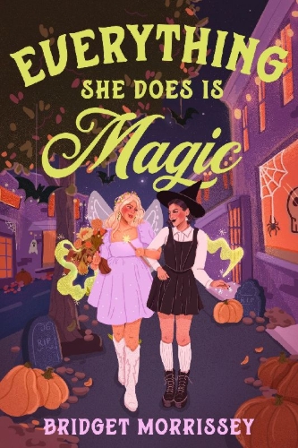 Buchcover und Innenansicht für das Buch: Everything She Does Is Magic