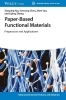 Buchcover und Innenansicht für das Buch: Paper-Based Functional Materials