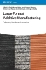 Buchcover und Innenansicht für das Buch: Large Format Additive Manufacturing