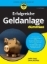 Buchcover und Innenansicht für das Buch: Geldanlage für Dummies