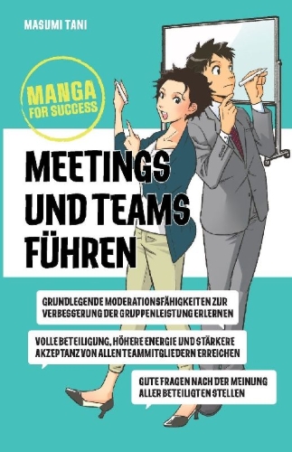Buchcover und Innenansicht für das Buch: Manga for Success - Meetings und Teams führen