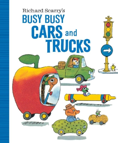 Buchcover und Innenansicht für das Buch: Richard Scarry's Busy Busy Cars and Trucks