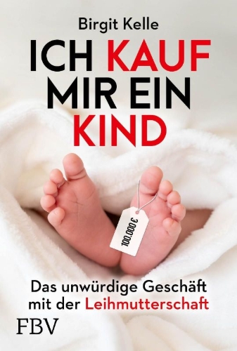 Buchcover und Innenansicht für das Buch: Ich kauf mir ein Kind